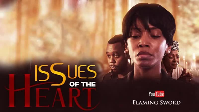 ISSUES OF THE HEART