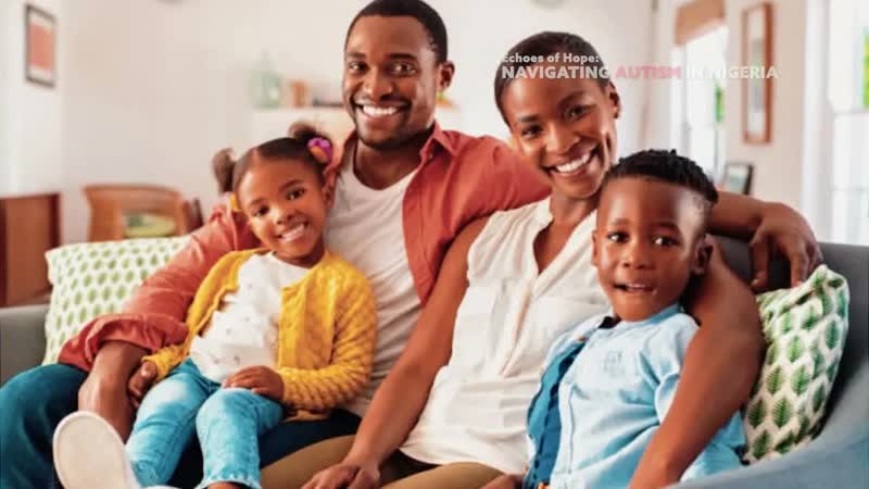 ECHOES OF HOPE: NAVIGATING AUTISM IN NIGERIA
